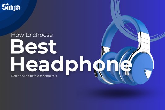 How to choose best headphone in Nepal ?